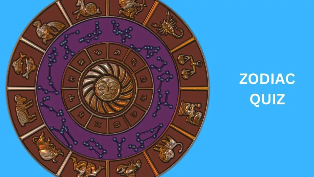 Zodiac Quiz