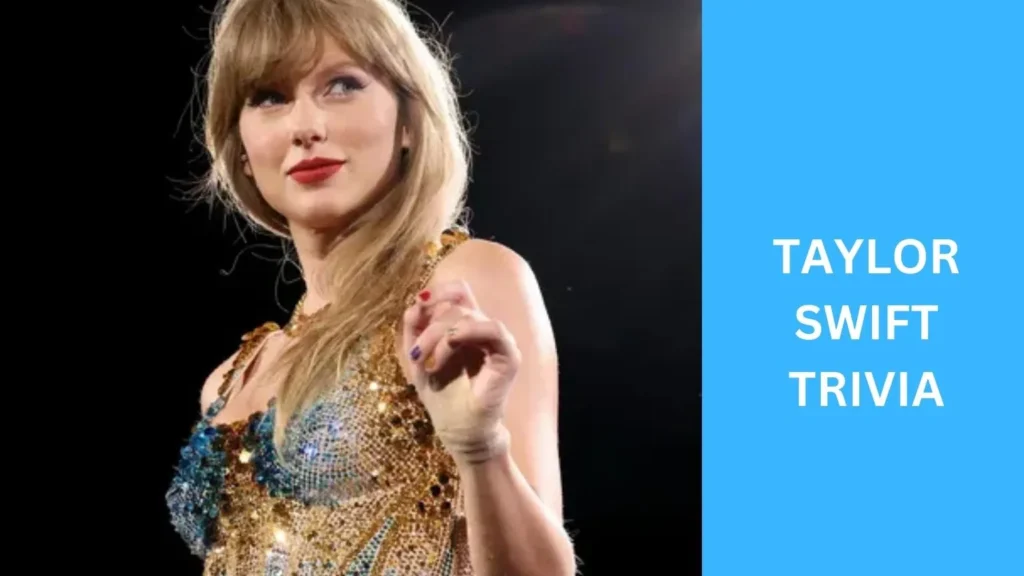 taylor swift trivia